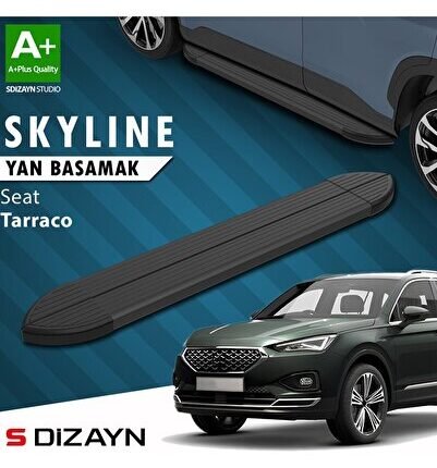 S-Dizayn Seat Tarraco Skyline Siyah Yan Basamak 193 Cm 2018-2024 A+ Kalite