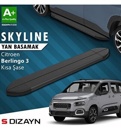 S-Dizayn Citroen Berlingo 3 Kısa Şase Skyline Siyah Yan Basamak 203 Cm 2018 Üzeri A+ Kalite